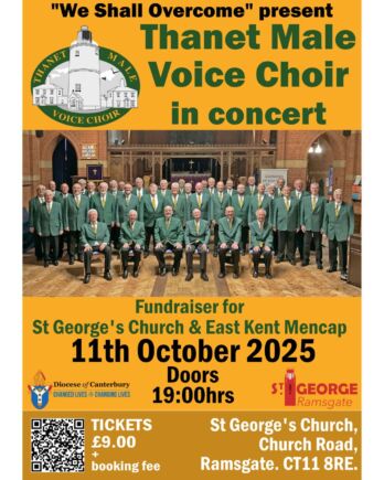 Thanet Male Choir Poster. raising funds for East Kent Mencap on the 11th October in Ramsgate